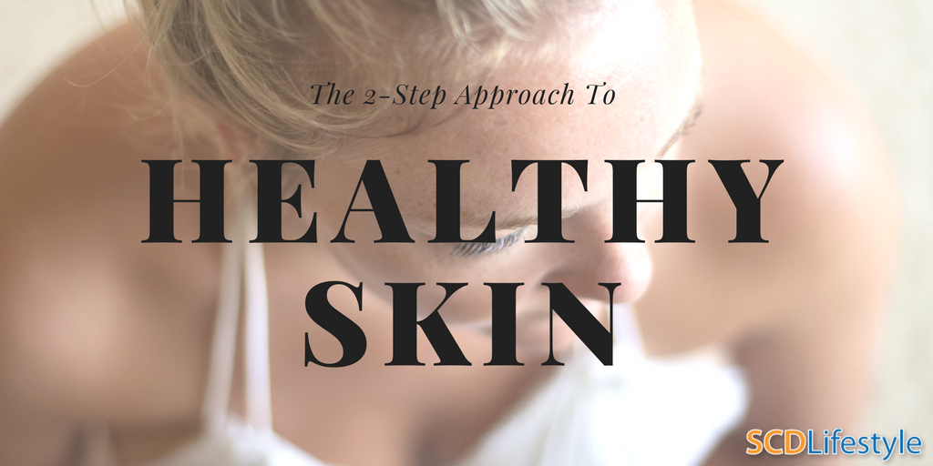 The 2-Step Approach to Healthy Skin